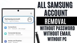 ALL SAMSUNG ACCOUNT REMOVE WITHOUT PASSWORD, WITHOUT EMAIL, WITHOUT PC 2024