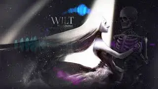 VerseQuence - Wilt (VOEZ Music Box)