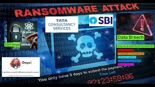 Cyberattack on 300 Indian Banks | RansomEXX | SBI TCS C-Edge