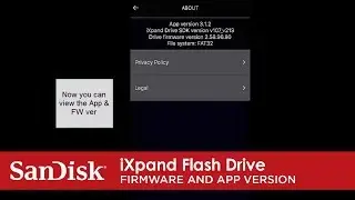 iXpand Flash Drive | Firmware and App Version Identification