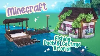 Aesthetic Minecraft Fishing Dock Tutorial 🌷✨ Cottagecore Easy Fairytale Hut Cottage 🌸 Kelpie The Fox