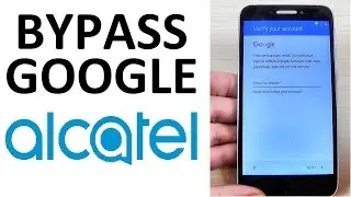 New!! Удаление Google аккаунт на Alcatel 5054D | Bypass Google account on Alcatel