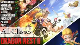 All Classes Dragon Nest 2 Tencent