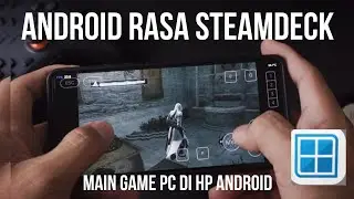 Main Game PC di Android Menggunakan Winlator