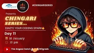 Day 11 | Chingari Series | DSA Problem solving series | W3grads x Angaar