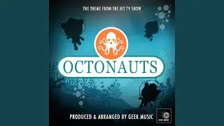 Octonauts Main Theme (From 