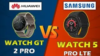 HUAWEI WATCH GT 2 PRO VS SAMSUNG WATCH 5 PRO LTE