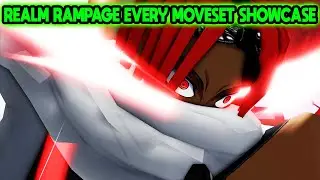 REALM RAMPAGE EVERY MOVESET SHOWCASE