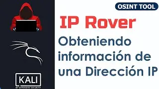 Herramienta OSINT para obtener información de una dirección IP  -  IP Rover - Kali Linux