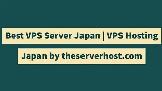 Best VPS Server Japan | VPS Hosting Japan by theserverhost.com