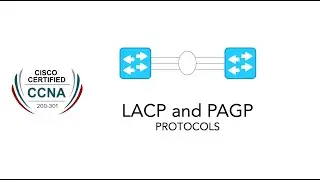 LACP and PAGP | EtherChannel load distribution Explained CCNA 200-301