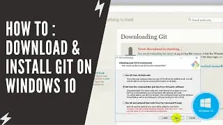 How To : Download & Install Git on Windows 10