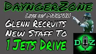Unveiling Jets NEW COACHING STAFF in the DayngerZone | Live w/ MURPHH