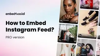 How to Embed Instagram Feed for Free like a PRO in 2023