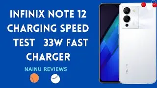 Infinix Note 12 Charging Speed Test 🔋 | 33W Fast Charger |