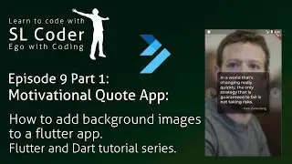 Motivational quote app: Add background image to a flutter app. Ep. 9 Pt. 1