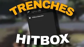 TRENCHES Script | Head Hitbox Extender | Roblox Script/Hack Showcase | PASTEBIN