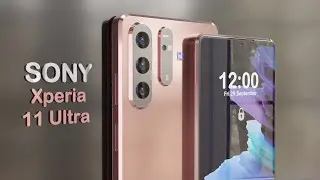 Sony Xperia 11 Ultra First Look, Price, Release Date, Camera, Specs, Concept, 16GB RAM, Launch Date