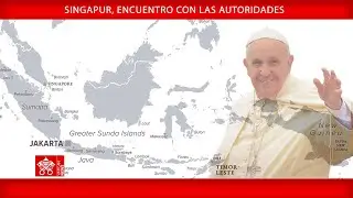 Singapur, Encuentro con las Autoridades, 12 de septiembre de 2024, Papa Francisco