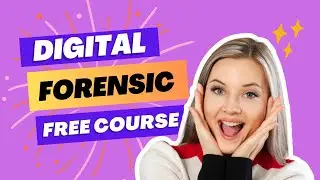 Biggest Digital Forensic Free Course Announcement - [ Hindi ]