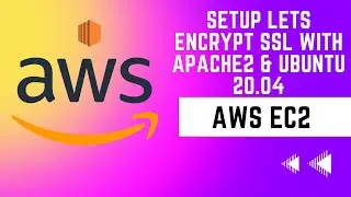 How to Enable Let's Encrypt SSL With Apache2 in Ubuntu 22.04 with AWS EC2 