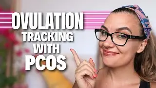 Tracking Ovulation with PCOS | PCOS Trying to Conceive Tips