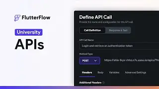 APIs | FlutterFlow University