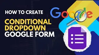 Conditional Dropdown Google form|Cascade dropdown list in Google form|Google Form