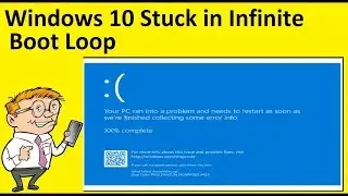 How to Fix Windows 10 Stuck in Infinite Boot Loop