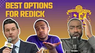 Ideal Lakers Fits For JJ Redicks Plans