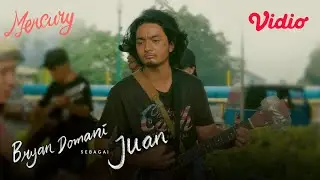 Bryan Domani Sebagai Juan | Vidio Original Series: Mercury