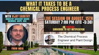 What it takes to be a Chemical Process Engineer