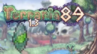 Terraria 1.3 Part 89 - GOODBYE LEAF CRYSTAL