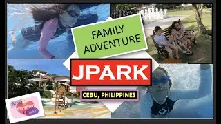 FUN THINGS TO DO IN JPARK, CEBU PHILIPPINES