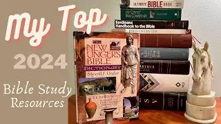 MY CURRENT FAVORITE BIBLE STUDY RESOURCES…. #biblestudy