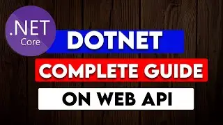 .NET Web API: A Complete Course 2024