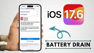 How to Fix Battery Drain on iOS 17.6