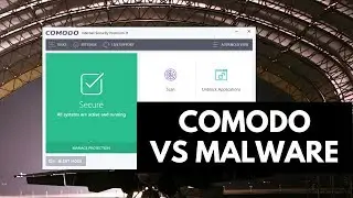 Comodo Internet Security Review | Test vs Malware