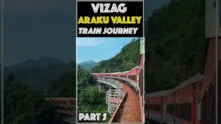 Vizag to Araku Valley Train Journey #shorts #araku #trainjourney