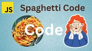 What and Why Spaghetti Code in JavaScript and Prevention | Interview | Important [Hindi/Urdu]