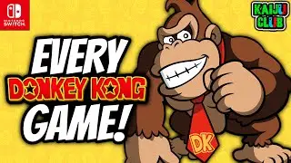 ALL The DONKEY KONG Games On The Nintendo Switch!