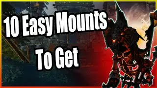10 EASY MOUNTS to get RIGHT NOW│World of Warcraft