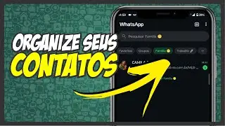 Como CRIAR LISTAS e FILTROS de CONTATOS no WHATSAPP - NOVA FUNÇÃO