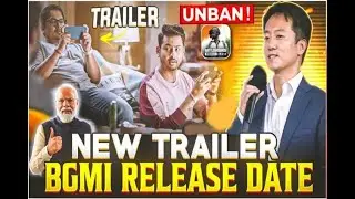 Finally BGMI Trailer 🔥BGMI Unban Latest news 🔥BGMI Unban News today