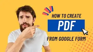 How To Generate PDF When Google Form is Submitted