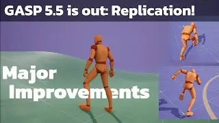 Unreal Game Animation Sample GASP 5.5 is out! More Animations, Better Camera, and Replication!