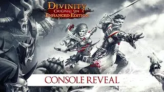 Divinity Original Sin Enhanced Edition: Console Reveal