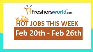 Freshersworld Hot Jobs Of The Week-(Feb-20th to Feb-26th) – SBI,ISRO,Infomerica,Techwave