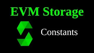 Constants | EVM Storage 5