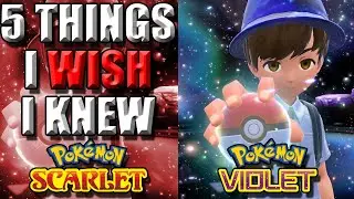 POKEMON: SCARLET & VIOLET - Hints and Tips for Beginners - 5 Things I Wish I Knew Before I Started!